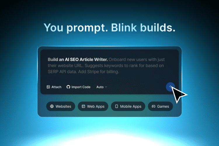 حول فكرتك إلى تطبيق في دقائق مع Blink.new